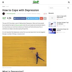 How to Cope with Depression – Good Morning Pakistan Magazine