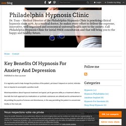 Key Benefits Of Hypnosis For Anxiety And Depression - Philadelphia Hypnosis Clinic