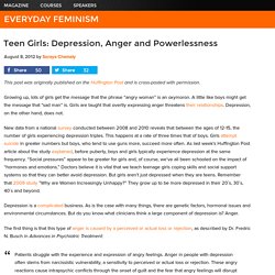 Teen Girls: Depression, Anger and Powerlessness