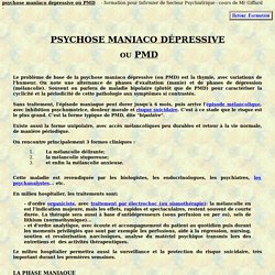 psychose maniaco depressive ou PMD manie psychiatrie adulte pathologie bipolaire therapie