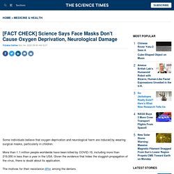 [FACT CHECK] Science Says Face Masks Don't Cause Oxygen Deprivation, Neurological Damage