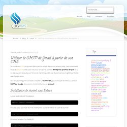 SMTP de Gmail depuis un CMS (eZPublish, Wordpress...) » Linux