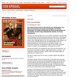 DER SPIEGEL 50/2007 - Die Luxuskrieger