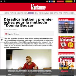 Déradicalisation : premier échec pour la méthode "Dounia Bouzar"