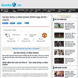 Soi kèo Derby vs Man United, 02h45 ngày 06/03 - Cúp FA