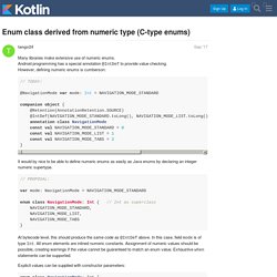 Enum class derived from numeric type (C-type enums) - Kotlin Discussions