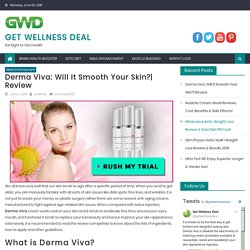Derma Viva: Will It Smooth Your Skin?