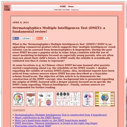 Dermatoglyphics Multiple Intelligences Test (DMIT): a fundamental review!