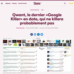 Qwant, le dernier «Google Killer» en date, qui ne killera probablement pas