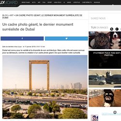 Cadre photo géant, Dubaï