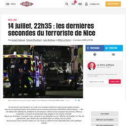 14 juillet, 22h35 : les dernières secondes du terroriste de Nice