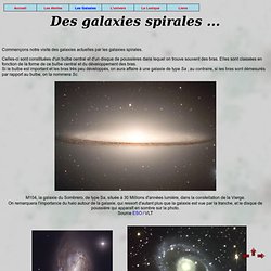 Des galaxies spirales
