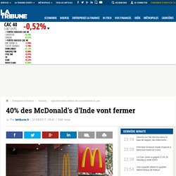 40% des McDonald's d'Inde vont fermer
