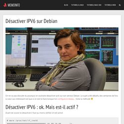 → Desactiver IPV6 sur Debian : La solution