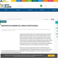 Desafios do ensino da Língua Portuguesa - Brasil Escola