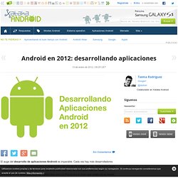 Android en 2012: desarrollando aplicaciones