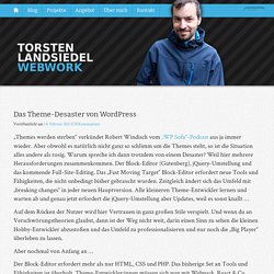 Das Theme-Desaster von WordPress › Torsten Landsiedel