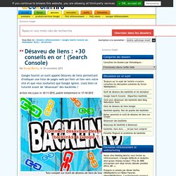 L’outil de désaveu de backlinks dans Google Webmaster Tools
