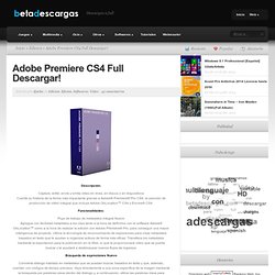 Adobe Premiere CS4 Full Descargar!