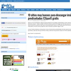 10 sitios muy buenos para descargar imágenes prediseñadas (Clipart) gratis