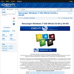 Descargar Windows 7 ISO Oficial 32-bit y 64-bit