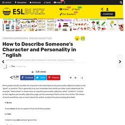 How to Describe Someone’s Character and Personality in English