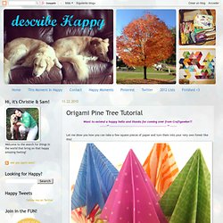 Describe Happy: Origami Pine Tree Tutorial