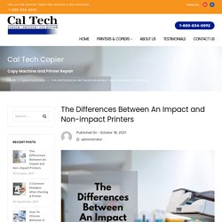 A Printer Repair Service Company Describes The Differences Between An Impact and Non-impact Printers