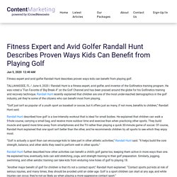 Fitness Expert and Avid Golfer Randall Hunt Describes Proven Ways Kids Can Benefit from Playing Golf - iCrowdMarketing