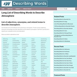 Long List of Describing Words to Describe Atmosphere - Describing Words