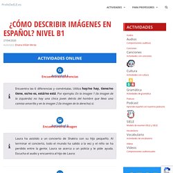 ¿Cómo describir imágenes en español? Nivel B1