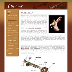 Sitar - classical Indian instrument, sitar description, tuning and adjustments of sitar