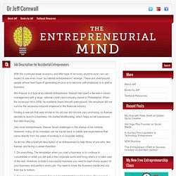 Job Description for Accidental Entrepreneurs - The Entrepreneurial Mind