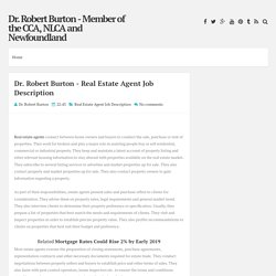 Dr. Robert Burton - Real Estate Agent Job Description ~ Dr. Robert Burton - Member of the CCA, NLCA and Newfoundland