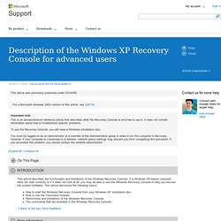 Description of the Windows XP Recovery Console for advanced users