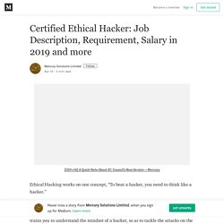 Certified Ethical Hacker: Job Description, Requirement, Salary in 2019 and more