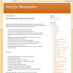 Vector Networks: PC Job Description Systems Technicians