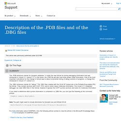 Description of the .PDB files and of the .DBG files