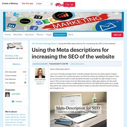 Using the Meta descriptions for increasing the SEO of the website - SEO Mumbai (Mumbai)