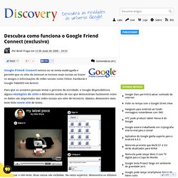 Descubra como funciona o Google Friend Connect (exclusivo) - Goo