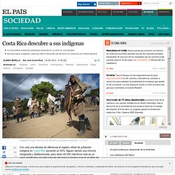 Costa Rica descubre a sus indígenas