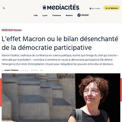 L'effet Macron ou le bilan désenchanté de la démocratie participative
