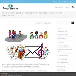 Recopilación de actividades desenchufadas para trabajar el pensamiento computacional