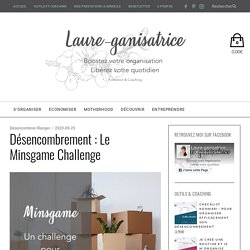 Désencombrement : Le minsgame challenge