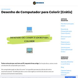 Desenho de Computador para Colorir [Grátis]