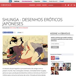 Shunga - desenhos eróticos japoneses