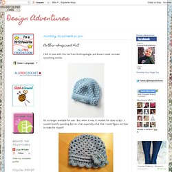 Design Adventures: Anthro Inspired Hat