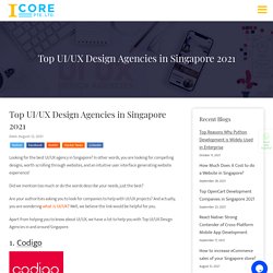 Top UI/UX Design Agencies in Singapore 2021
