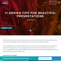 11 Design Tips for Beautiful Presentations