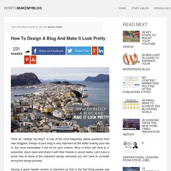 How To Design A Blog And Make It Look Pretty